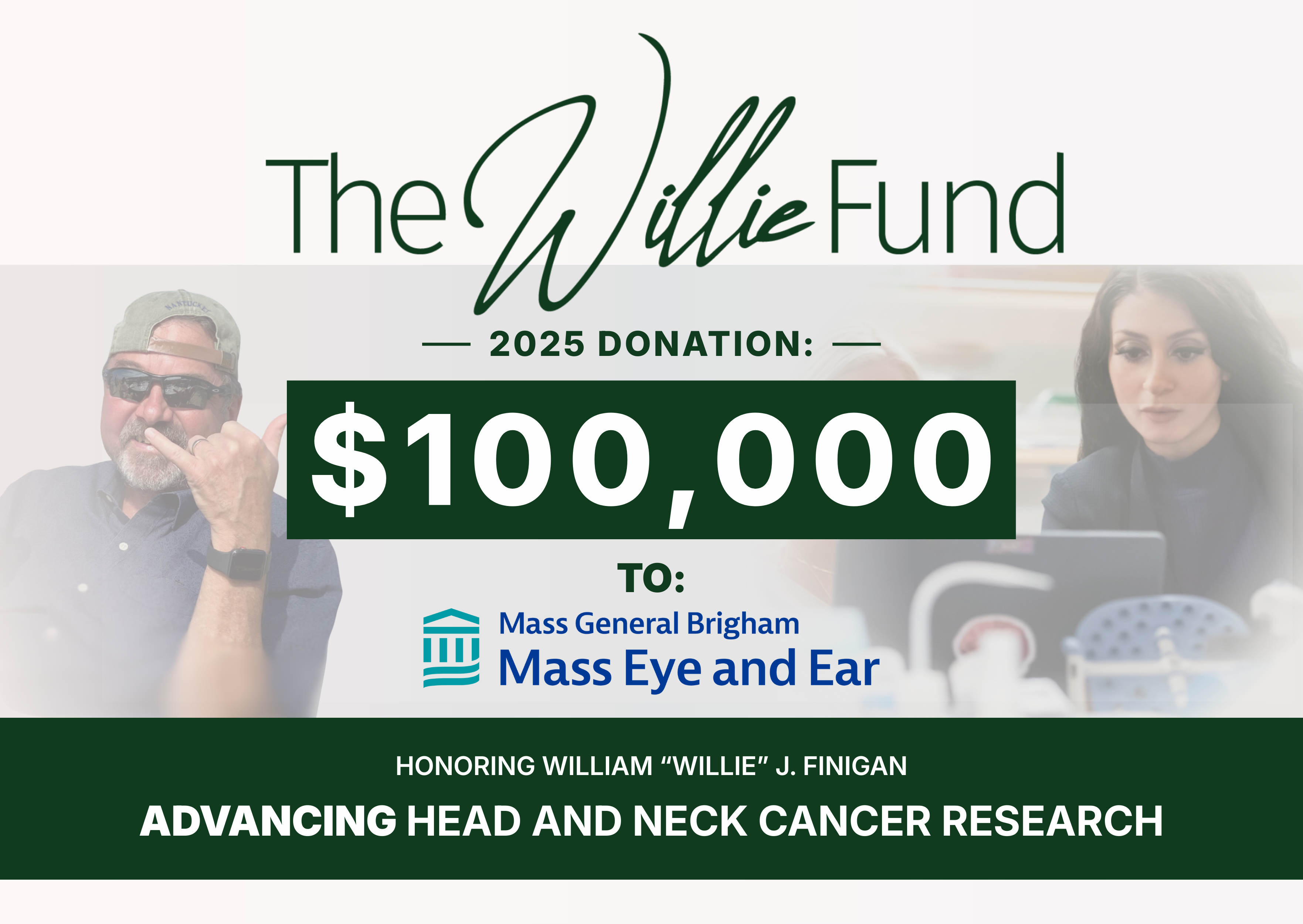 The Willie Fund Donates $100,000 to Mass Eye and Ear in 2025, Supporting Head and Neck Cancer Research