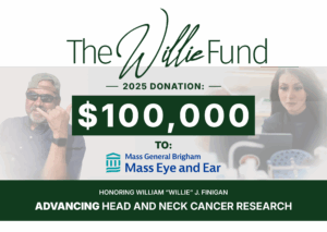 The Willie Fund announces its 2025 donation to Mass Eye and Ear for head and neck cancer research